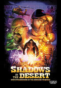 Shadows In The Desert: High Strangeness In The - Shadows In The Desert: High Strangeness In The - DVD