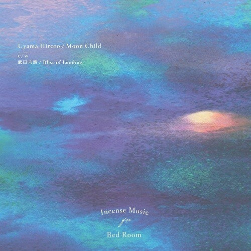Hiroto,uyama - Moon Child / Bliss Of Landing - Vinyl Record