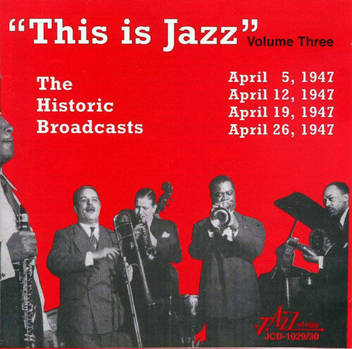 This Is Jazz The Historic Broadcasts Vol. 3 / Var - This Is Jazz The Historic Broadcasts Vol. 3 / Var - Music CD
