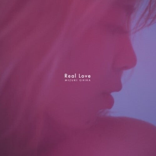 Ohira,mizuki - Real Love / Real Love (kai Takahashi Remix) - Vinyl Record