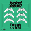 Lyrical School - Enough Is School / Love Together Rap - Vinyl Record