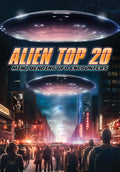 Alien Top 20: Mind Bending Ufo Encounters - Alien Top 20: Mind Bending Ufo Encounters - DVD
