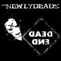 Newlydeads - Dead End - Vinyl Record