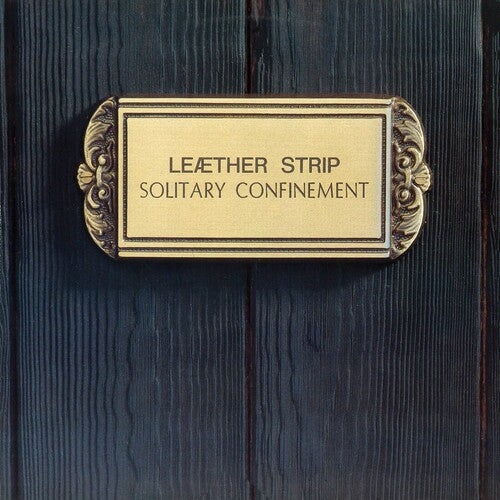 Leaetherstrip - Solitary Confinement - Vinyl Record
