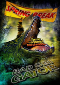 Bad Cgi Gator - Bad Cgi Gator - DVD