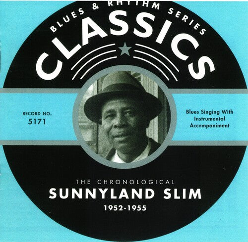 Sunnyland Slim - Chronological Sunnyland Slim 1952-1955 - Music CD