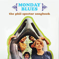 Monday Blues - Phil Spector Songbook - Music CD