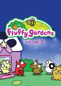Fluffy Gardens: Volume Three - Fluffy Gardens: Volume Three - DVD