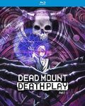 Dead Mount Death Play: Part 1 - Dead Mount Death Play: Part 1 - Blu-ray
