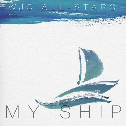 Wj3 All Stars - My Ship - Music CD