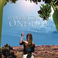 Bambu Station - One Day - Vinyl Record