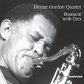 Gordon,dexter - Bouncin' With Dex - Vinyl Record