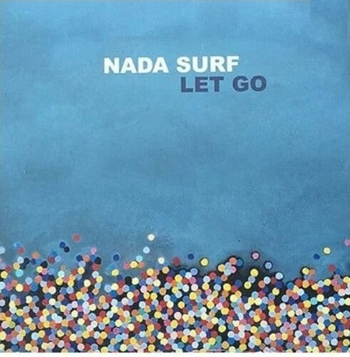 Nada Surf - Let Go: 20th Anniversary - Vinyl Record