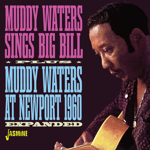 Waters,muddy - Sings Big Bill / Muddy Waters At Newport 1960 - Music CD