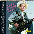 Mcdonald,skeets - Rock It But Don't Wreck It: Singles As & Bs 56-62 - Music CD