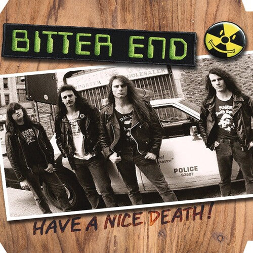 Bitter End - Have A Nice Death - Vinyl Record