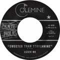 No,lizzie & Pirani,ben - Sweeter Than Strychnine / Stop Bothering Me - Vinyl Record