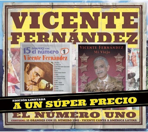 Fernandez,vicente - 15 Grandes Con El Numero 1 / Mi Viejo - Music CD