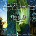Tirami Su / Headly - Awake O North Wind - Music CD