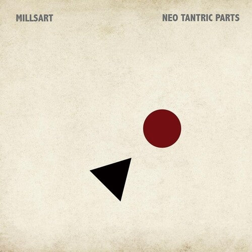 Millsart - Neo Tantric Parts - Vinyl Record