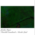Reyes,jordan - Fairchild Ost / Borderland - Vinyl Record