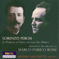 Bossi / Sacchetti,arturo - La Passione Di Cristo Secondo S Marco Trilogia - Music CD