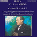 Villa-lobos / Schermerhorn / Hong Kong Phil - Choros 8 & 9 - Music CD