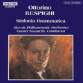 Respighi / Nazareth,daniel / Slovak Philharmonic - Sinfonia Drammatica - Music CD