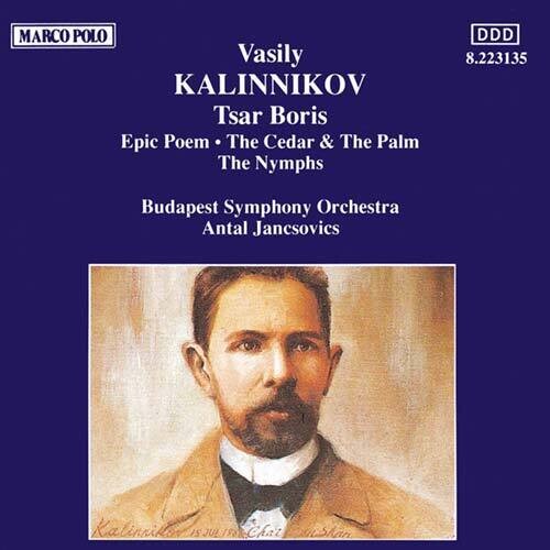 Kalinnikov / Jancsovics / Budapest Symphony Orch - Music To Tsar Boris / Epic Poem - Music CD