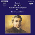Bloch / Kassai - Piano Works 1 - Music CD