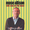 Allison,mose - Wild Man On The Loose - Music CD