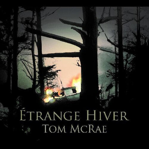 Mcrae,tom - Etrange Hiver - Vinyl Record