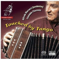 Marcucci,alfredo - Touched By Tango - Super Audio CD