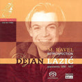 Ravel / Lazic,dejan - Piano Works - Super Audio CD