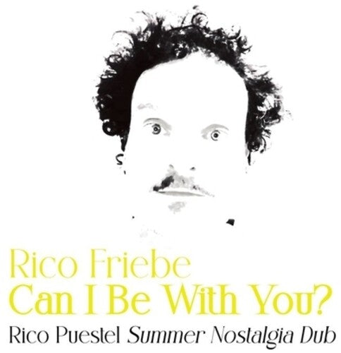Friebe,rico - Can I Be With You (rico Puestel Summer Nostalgia - Vinyl Record