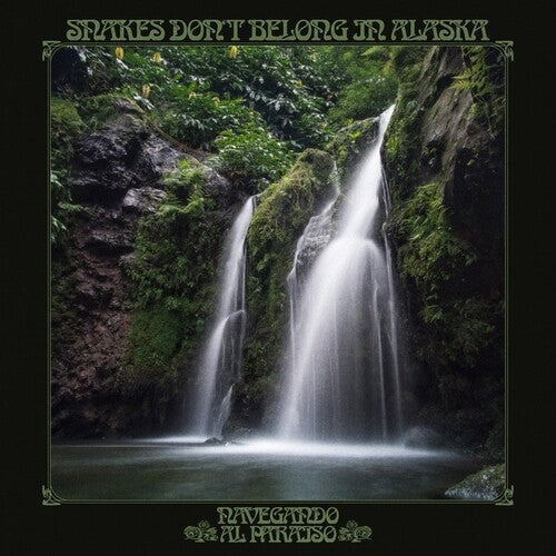 Snakes Don't Belong In Alaska - Navegando Al Paraiso - Vinyl Record