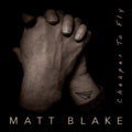 Blake,matt - Cheaper To Fly - Music CD