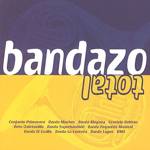Bandazo Total / Various - Bandazo Total / Various - Music CD