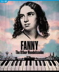 Mendelssohn,fanny - Fanny: The Other Mendelssohn - Blu-ray