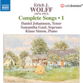 Wolff / Johannsen / Saul - Complete Lieder Vol. 1 - Music CD