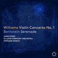 Bernstein / Williams / Saint Louis Symphony - Violin Concerto No. 1 Bernstein: Serenade - Music CD