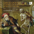 Pohle / Sailly / Clematis - Complete Sonatas & Ballet Music - Music CD