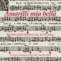 La Sfera Armoniosa - Amarilli Mia Bella - Music CD