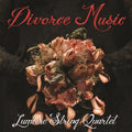 Lumiere String Quartet - Divorce Music - Music CD