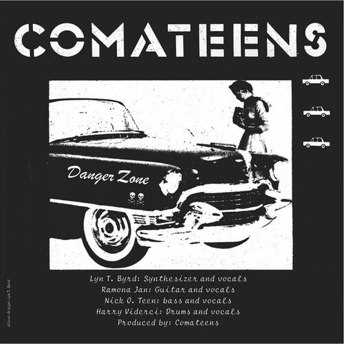 Comateens - Danger Zone B/w Elizabeth's Lover - Vinyl Record