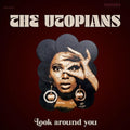 Utopians - Look Around You - Vinyl Record