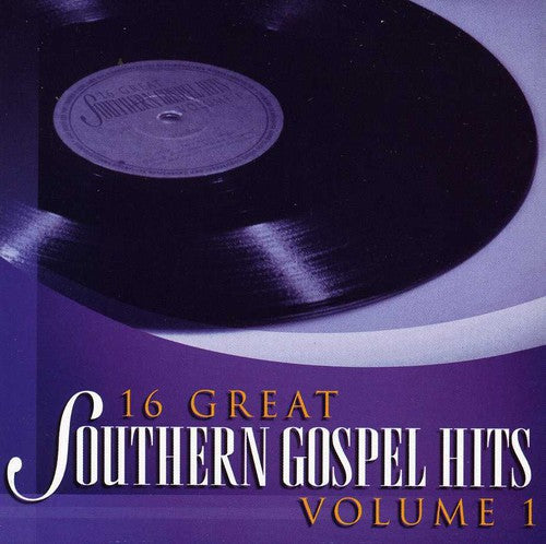 16 Great Southern Gospel Hits 1 / Various - 16 Great Southern Gospel Hits 1 / Various - Music CD