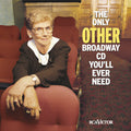 Only Other Broadway Cd You'll Ever Need / Various - Only Other Broadway Cd You'll Ever Need / Various - Music CD
