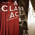 Class Act: A Musical About Musicals / O.c.r. - Class Act: A Musical About Musicals / O.c.r. - Music CD