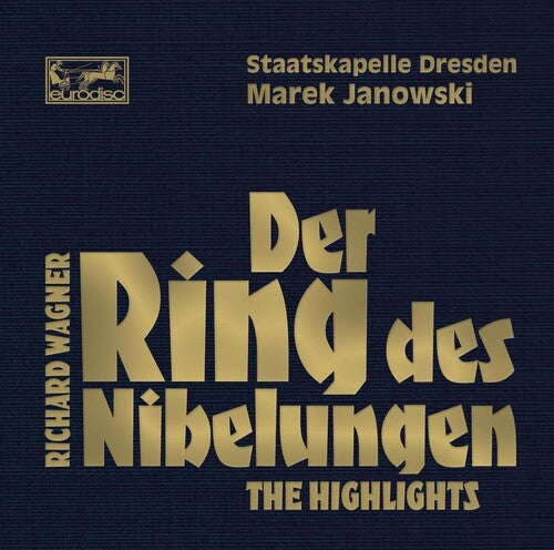 Wagner / Janowski,marek - Der Ring Des Nibelungen: Highlights - Music CD
